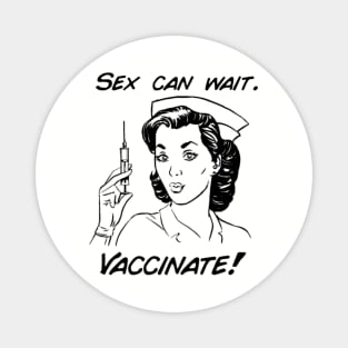 Vaccinate! Magnet